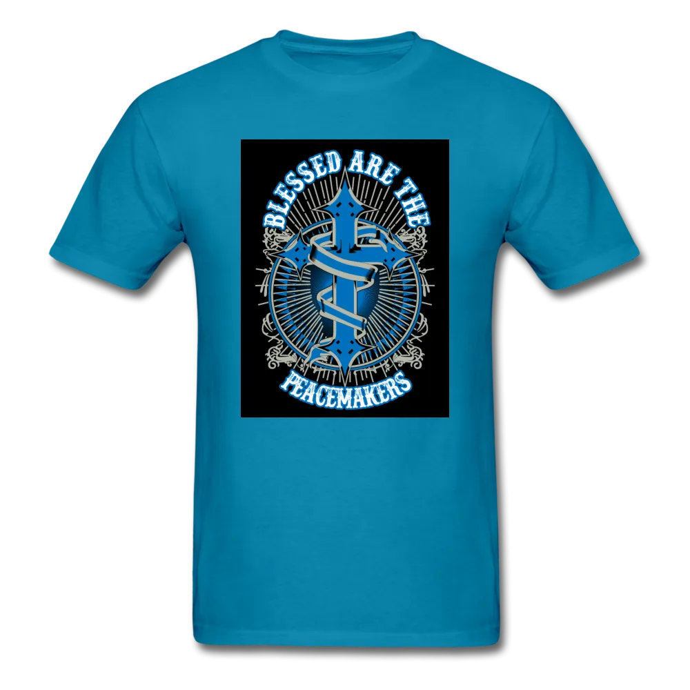 Blessed Are The Peacemakers Men's T-Shirt