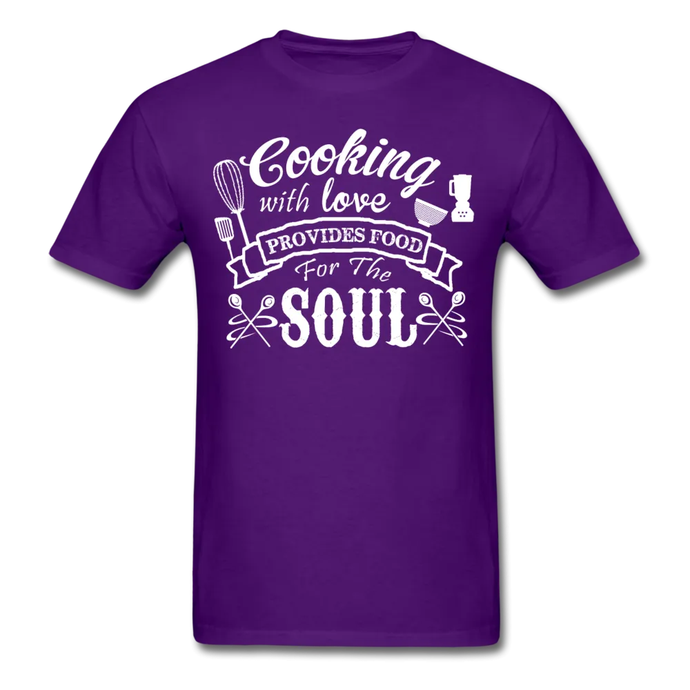 Cooking With Love Provides Food For The Soul Men's T-Shirt