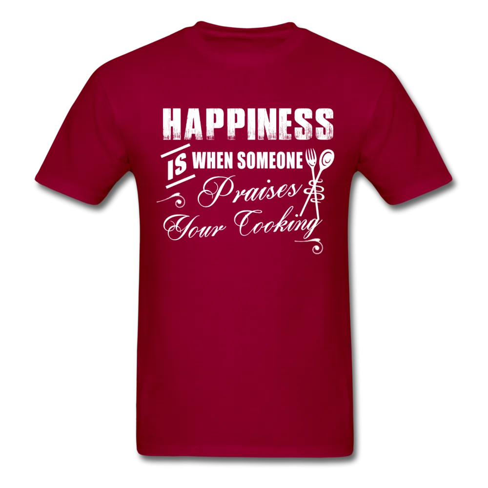 Happiness Is When Someone Praises Your Cooking Men's T-Shirt