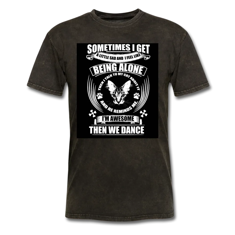 I Talk To My Cat About It Men's T-Shirt