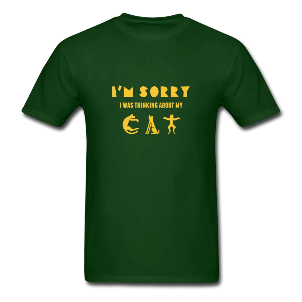 I'm Sorry I Was Thinking About My Cat Men's T-Shirt
