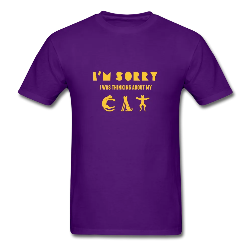 I'm Sorry I Was Thinking About My Cat Men's T-Shirt