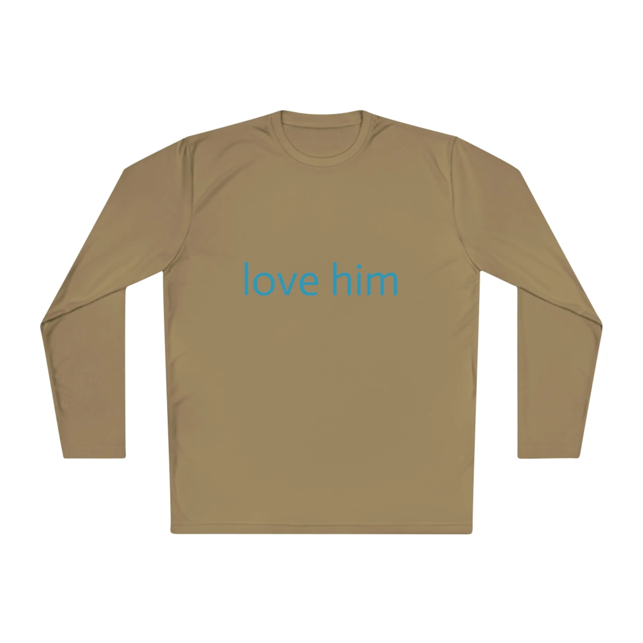 love him (Unisex Lightweight Long Sleeve Tee)